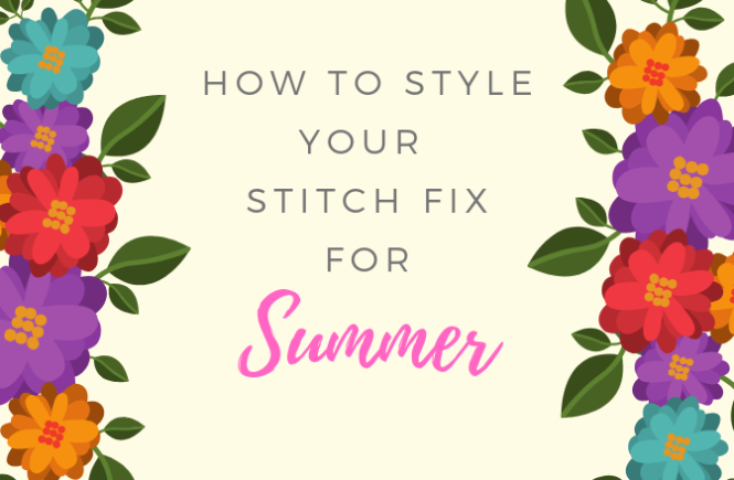 June Edition Stitch Fix Summer Outfits With Pieces